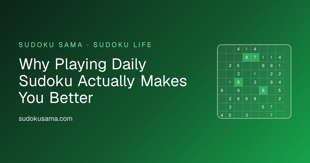 Why Playing Daily Sudoku Actually Makes You Better